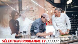 Programme TV : Top Chef, PSG-Barcelone… que regarder à la télé ce soir ?